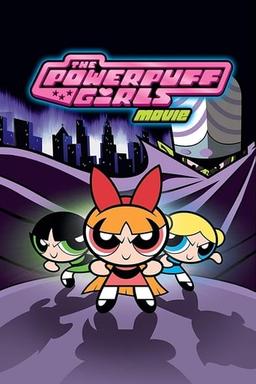 The Powerpuff Girls Movie