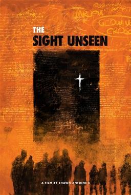 The Sight Unseen