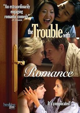 The Trouble with Romance