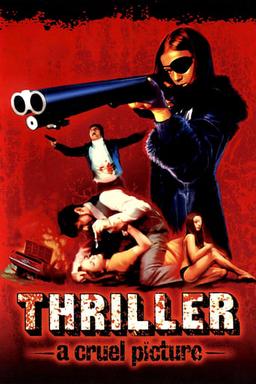 Thriller: A Cruel Picture