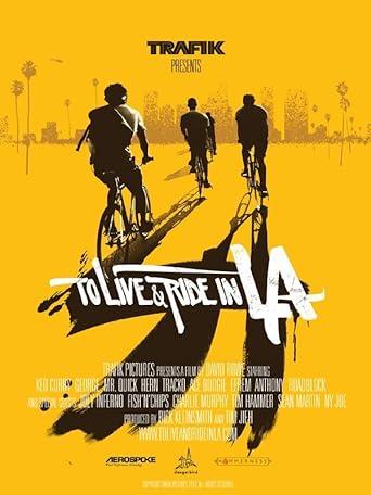 To Live & Ride in L.A.