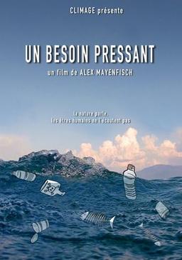 Un Besoin Pressant