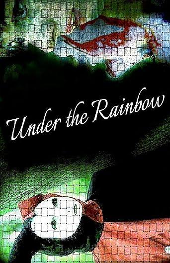 Under The Rainbow
