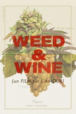 Weed & Wine