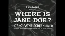 Where Is Jane Doe?