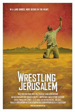 Wrestling Jerusalem