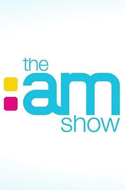 The AM Show