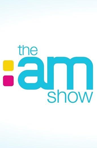 The AM Show