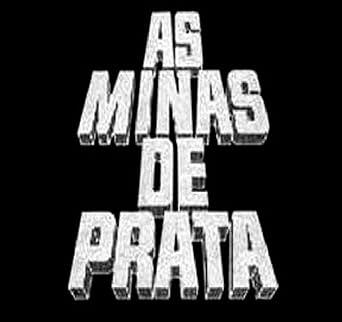As Minas de Prata