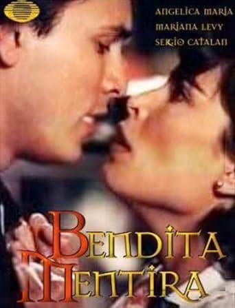 Bendita Mentira