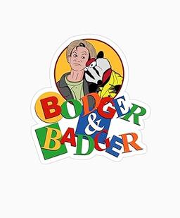 Bodger and Badger