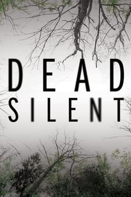 Dead Silent