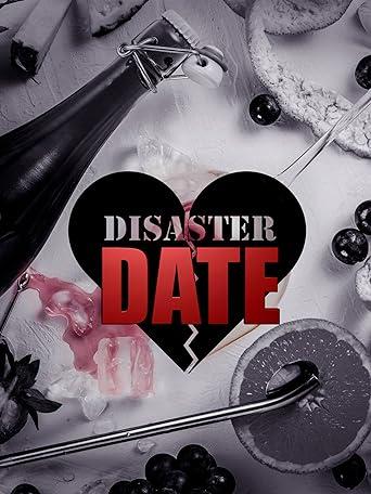 Disaster Date