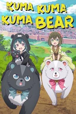 Kuma Kuma Kuma Bear