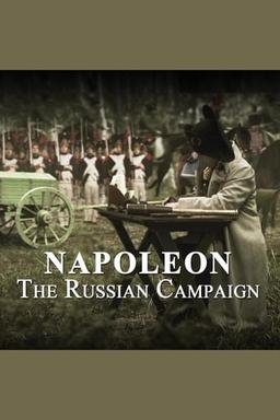 Napoleon: The Russian Campaign