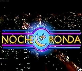 Noche de ronda