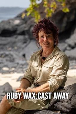 Ruby Wax: Cast Away