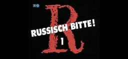 Russisch, bitte!
