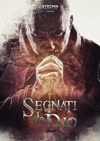Segnati da Dio