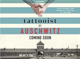 The Tattooist of Auschwitz