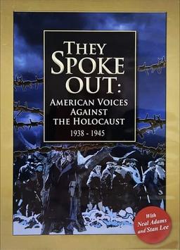 They Spoke Out: American Voices Against the Holocaust