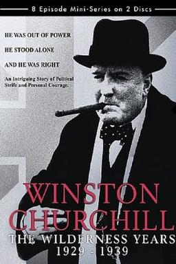 Winston Churchill: The Wilderness Years