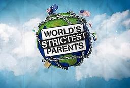 World's Strictest Parents (AU)