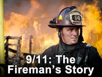 9/11: The Firemen's Story