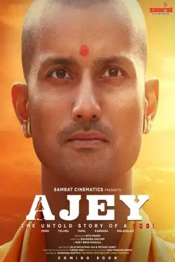 Ajey: The Untold Story of a Yogi