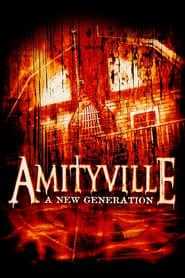 Amityville: A New Generation