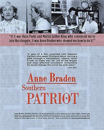 Anne Braden: Southern Patriot
