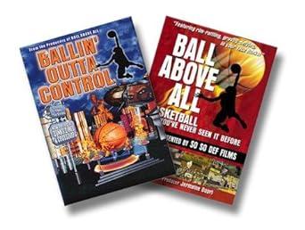 Ball Above All: A HoopsTV.com Production Vol. 1