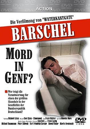 Barschel: Murder in Geneva