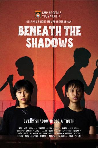 Beneath the Shadows