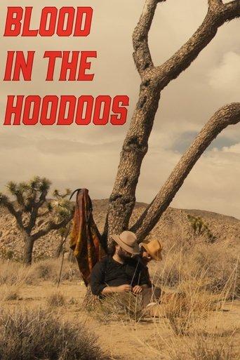 Blood in the Hoodoos