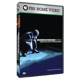 Brown Is the New Green: George Lopez and the American Dream