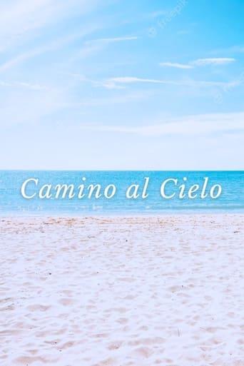 Camino Al Cielo