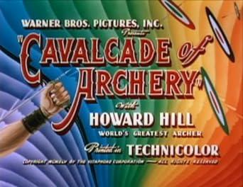 Cavalcade of Archery