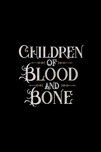 Children of Blood and Bone