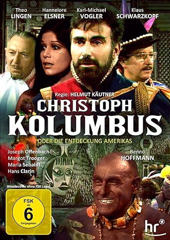 Christoph Kolumbus oder Die Entdeckung Amerikas