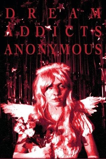 Dream Addicts Anonymous