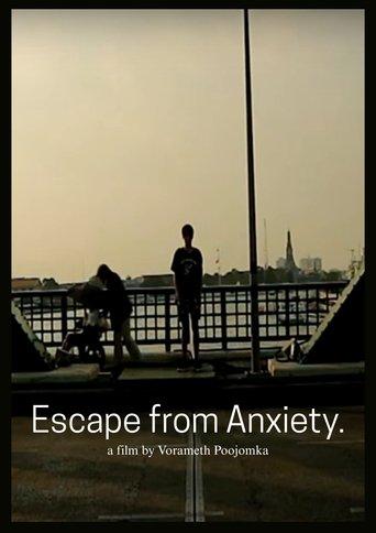 Escape from Anxiety