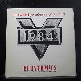 Eurythmics: Sexcrime (Nineteen Eighty-Four)