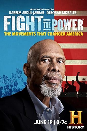 Fight the Power: The Movements That Changed America