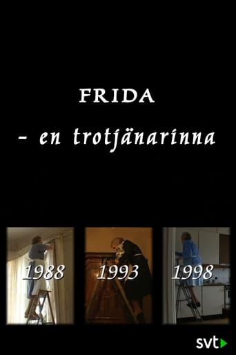 Frida - en trotjänarinna