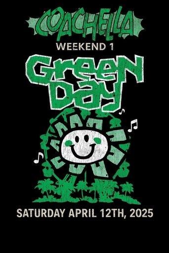 Green Day: Live at Coachella 2025