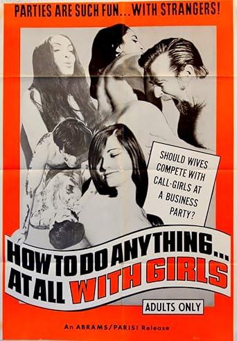 How to Do Anything at All with Girls