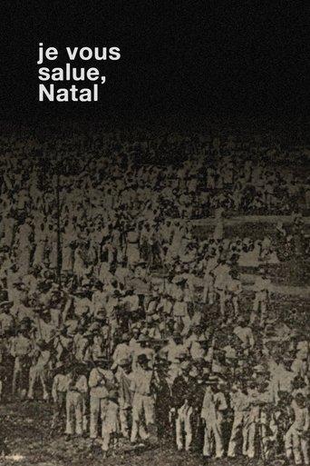 Je Vous Salue, Natal