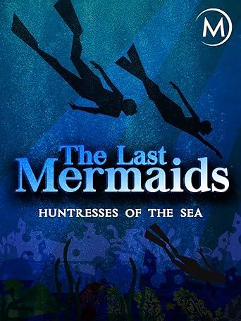 Last Mermaids