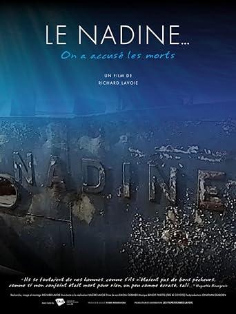 The Nadine... they accused the dead